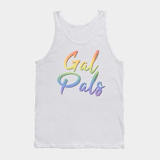 Gal Pals Tank Top